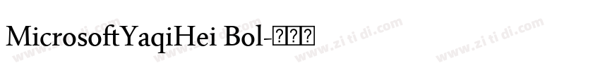 MicrosoftYaqiHei Bol字体转换
